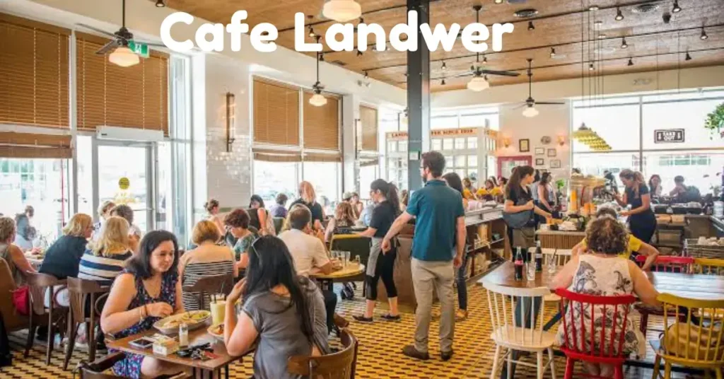 cafe landwer 