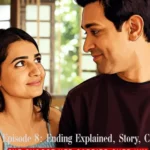 Musafir Cafe Episode 8: Ending Explained, Story, Cast & Review