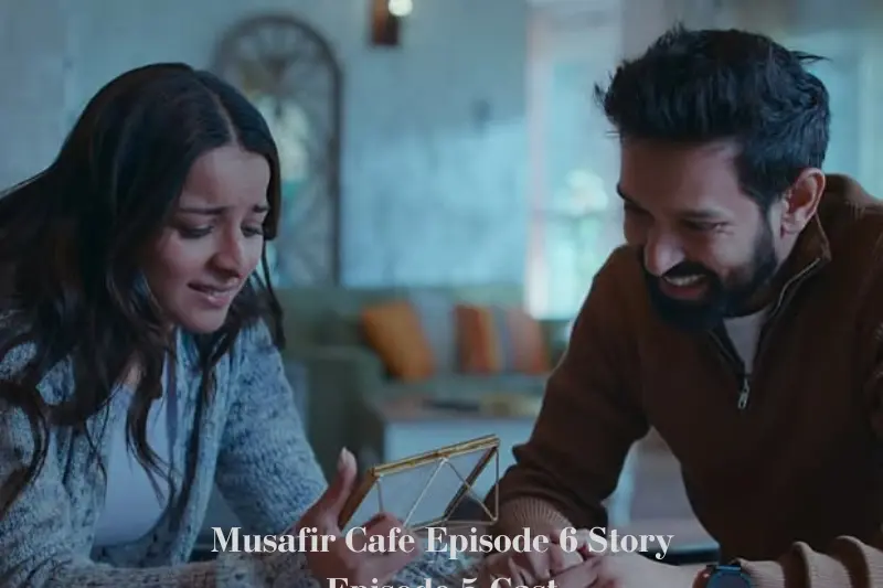 musafir cafe episode 6 story