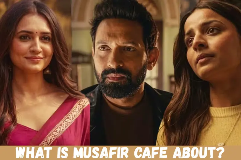 what is musafir cafe about